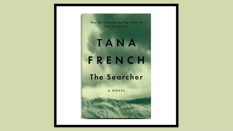 Tana French's new book, "The Searcher," is the mystery novel of the season.